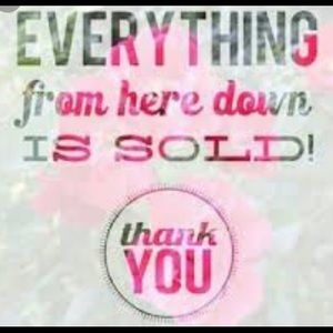 All items sold from this point on!